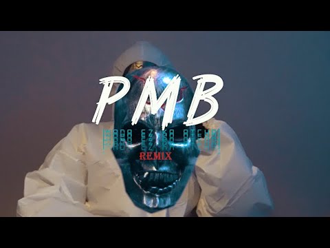PMB - Nada Ez Ka Atcha KBA REMIX (Videoclip official)