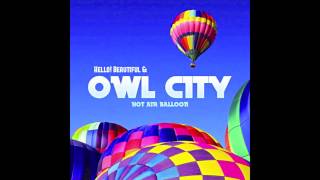 Owl City - Hot Air Balloon (Hello! Beautiful Cover)