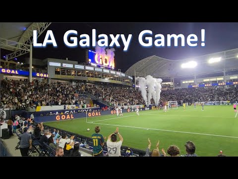 My First LA Galaxy Game at Dignity Health Sports Park