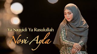 Download lagu Novi Ayla - Ya Sayyidi Ya Rasulullah mp3