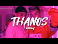 Larray Thanos Lyrics von Trend TikTo Larray Thanos Lyrics von Trend TikTo