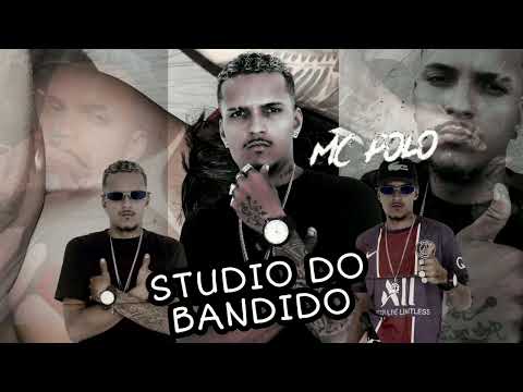 MC POLO - STUDIO DO BANDIDO - (REMIX BREGA FUNK)