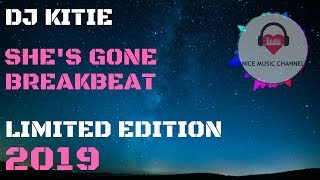 Download lagu DJ KITIE SHE S GONE... mp3