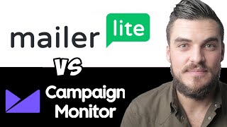 Mailerlite vs Campaign Monitor - Which Is The Better Email Marketing Software?