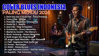 Download lagu COVER BLUES INDONESIA 🎸 Lagu Blues Terbaik & Paling Menyentuh Hati | Teman Malam mp3