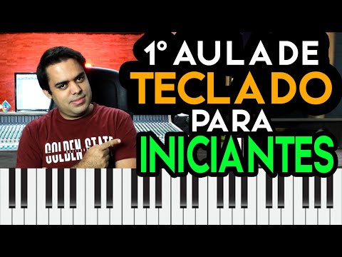 AULA DE TECLADO 1 - Primeira Aula para INICIANTES (tocar do zero)