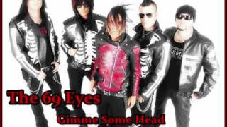 The 69 Eyes-Gimme Some Head