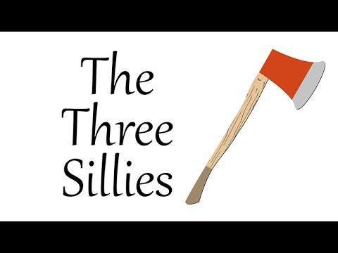 Telling Tales #9: The Three Sillies
