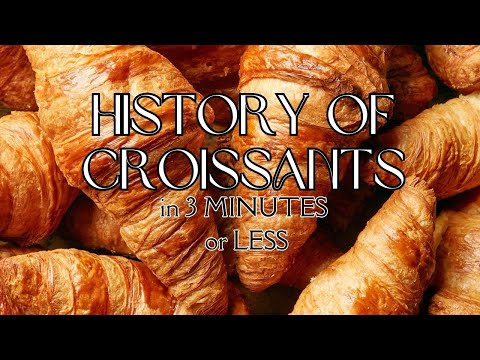 Two minute history on the Historical origins of the Croissant!