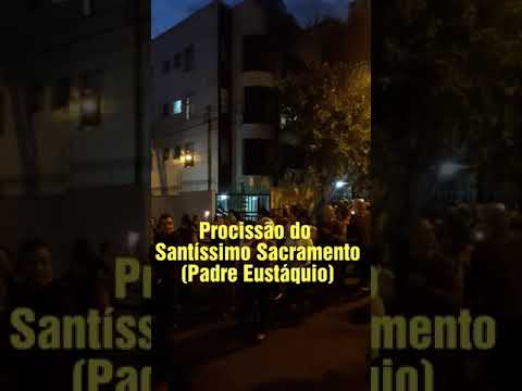 Procissão Padre Eustáquio