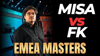 🔴MISA vs FK Emea Masters Costream