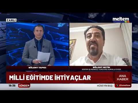 Genel Örgütlenme Sekreterimiz Bülent Metin, Meltem Tv Ana Haber Bülteninde Bülent Tapıcı`nın canlı yayın konuğu oldu. | EĞİTİM İŞ