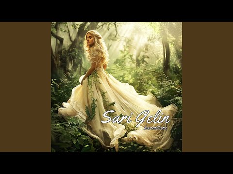 Sari Gelin