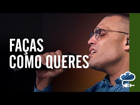 Faça Como Queres (Filipi Rodrigues) | Música Verbo Sede