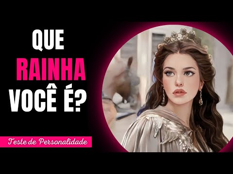 QUE RAINHA VOCÊ É? [Teste de personalidade] - Implacável Quiz
