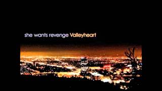 She Wants Revenge - Maybe She&#39;s Right