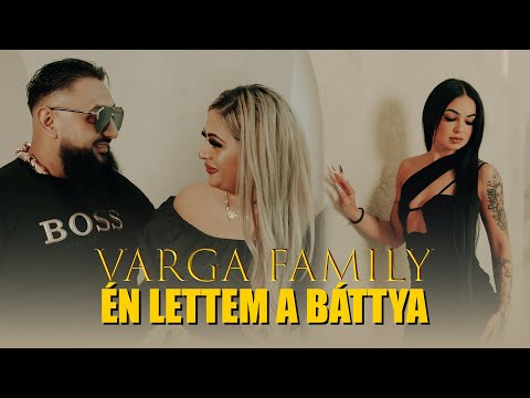 VARGA FAMILY 2025 X ÉN LETTEM A BÁTTYA / PROMO