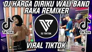 Download lagu DJ HARGA DIRIKU WALI BAND BOOTLEG RAKA REMIXER VIRAL TIKTOK 2022 mp3 Download lagu DJ HARGA DIRIKU WALI BAND BOOTLEG RAKA REMIXER VIRAL TIKTOK 2022 mp3