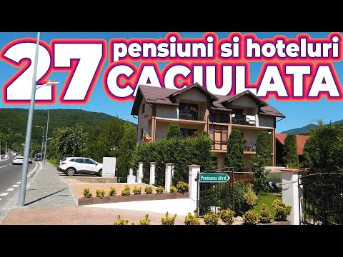 27 pensiuni si hoteluri din CACIULATA
