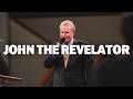 John The Revelator (LIVE) | Tim Hill | JSM Camp Meeting 2026
