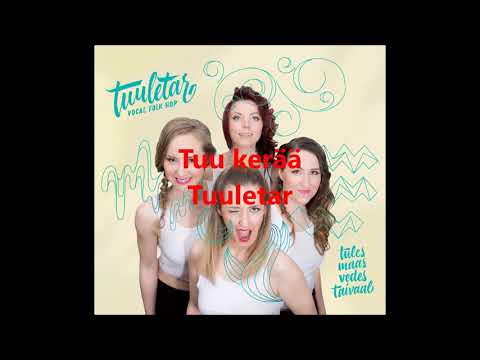 Tuu kerää (a cappella, Tuuletar)