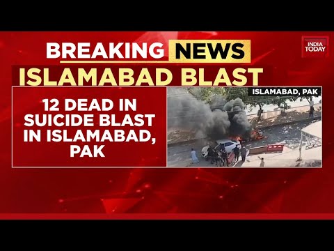 Suicide Car Bomb in Islamabad: 12 Killed in Terror Attack Outside High Court Complex