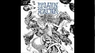 Population Reduction - Taking Bong Rips In The Tombs Of The Blind Dead