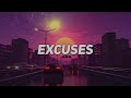 Excuses AP Dhillon Gurinder Gill Intense Music Lyric Video By RMN NATÎ0N