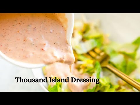 Thousand Island Dressing