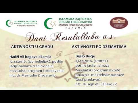 IZ u BiH - MIZ TRAVNIK - DANI RESULULLAHA A. S. - PROGRAM 12. i 13. decembra - MTV IGMAN