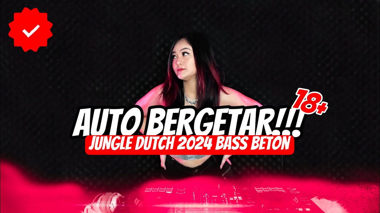 SUPER BASS!!! Dj Money x Tonight (Jungle Dutch Terbaru 2024) AUTO GETAR