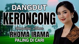 Download lagu DANGDUT KERONCONG KOMPILASI ALBUM RHOMA IRAMA PALING DI CARI mp3