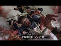 PARKOUR VS ZOMBIE