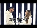 2022 Mashup (13 Songs) - Wildberry Lillet | I'm good | Du fehlst | Creepin | Alleine (Prod. by Hayk)