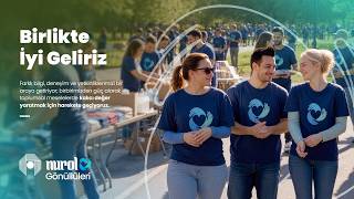 Nurol Gönüllüleri | Birlikte İyi Geliriz