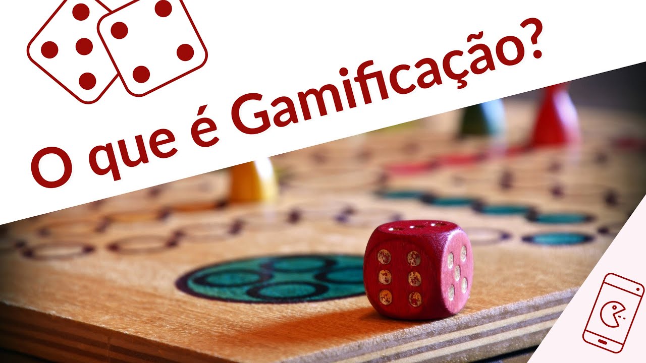 O que é Gamificação?