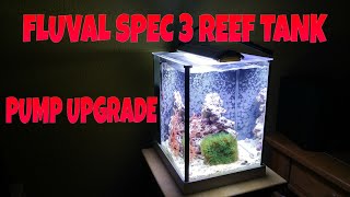How to setup a Fluval SPEC 3 Reef tank, PUMP UPGRADE