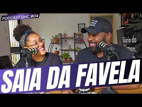 Como a Favela Influência Seu Futuro (em áudio) - Podcast do Casal Comum #04