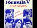 Formula V - Eva Maria se fue - ( Cover Javier ...