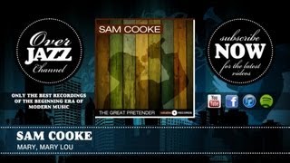 Sam Cooke - Mary, Mary Lou (1958)