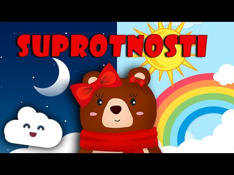 🌞🌙 Učimo suprotnosti | Razvoj govora | Mama Medo nas uči 🐻