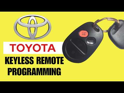Toyota Keyless Remote Programming - Easy to Save Money