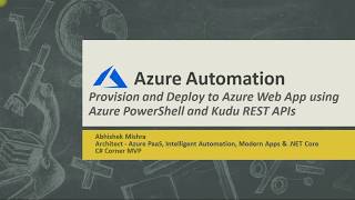 Azure Automation - Provision And Deploy To Azure Web App Using Azure PowerShell And Kudu REST APIs