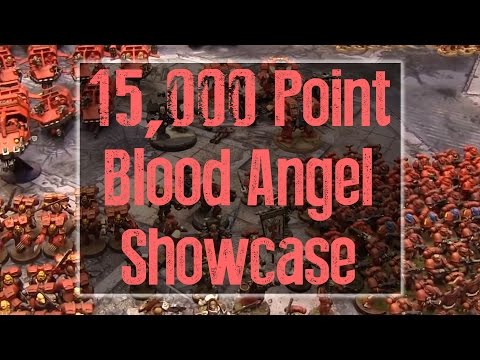 15,000 Point Blood Angel Showcase