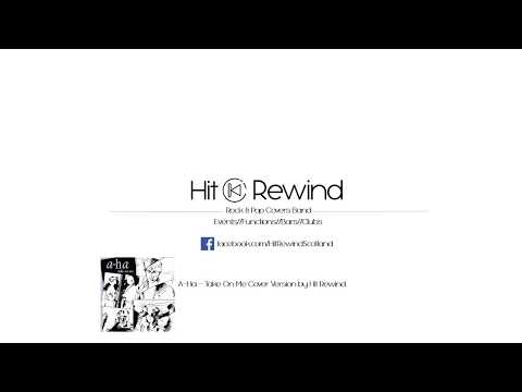 Hit Rewind Scotland  - Take on me Demo