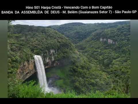 Hino 501 H.C. - Vencendo Com o Bom Capitão -BANDA  DA  ASSEMBLÉIA  DE  DEUS - M. Belém (Setor 7) -SP
