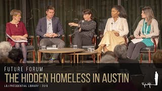[LBJ Future Forum] The Hidden Homeless in Austin: Children and Families