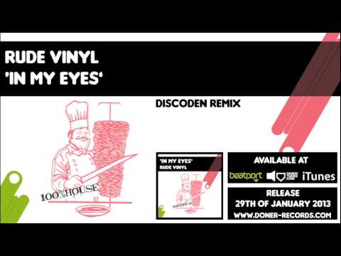Rude Vinyl - In My Eyes (DiscoDen Remix)