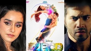 Shraddha Kapoor On Her Leaked ABCD 2 Poster