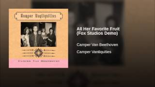 All Her Favorite Fruit (Fox Studios Demo)